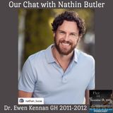 Episode 190: The Port Charles 411: Our Chat with Nathin Butler (Dr. Ewen Keenan)