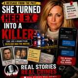 She Turned Her Ex Into A Killer