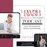 The Unexpected Road to Gym Ownership with Eryn Lobsinger