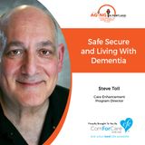 3/13/19: Steve Toll with ComForCare Home Care | Safe Secure and Living With Dementia | Aging in Portland with Mark Turnbull from ComForCare