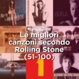 Le migliori canzoni secondo Rolling Stone (51-100) - Jumble Zone