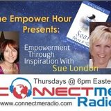 Empowerment With Sue London