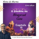 O Dharma na Bhagavad-gita - Capítulo 15