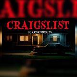 8 Craigslist Encounters That Ended in Terror | True Horror Story