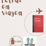 Rubrica Letras em Viagem: Livro usado - Japão como exercício de olhar
