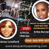 What Is Misery With Life Coach Erika Burnett