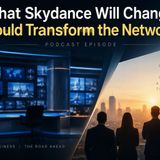 CNN Has a New Owner What Skydance Will Change Could Transform the Network
