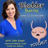 IC in the Dark - Functional Medicine Approach for IC with Coach Julie Hager