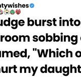 The judge burst into the courtroom sobbing and screamed_ _Which one of you hurt my daughter