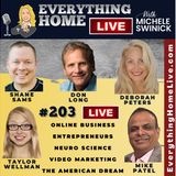 203 LIVE: Online Business, Entrepreneurs, Neuro Science, Videos, American Dream