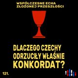 Dlaczego Czechy odrzuciły konkordat? Złożone relacje państwa i narodu z kościołem katolickim