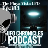 Ep.383 The Playa Vista UFO