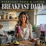 Breakfast Daily - The Blender Is Your Best Friend