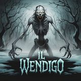 CANADA: Il Wendigo