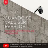 Cuando Se Vale Ser Rebelde