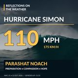 Hurricane Simon & Parashat Noach: Preparation, Compassion, and Hope