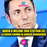 Addio a Giorgia Meloni: Andrea Giambruno Trova L'Amore Con Lei!