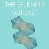 The Splendid Outcast by George Gibbs | Full Audiobook | Audiobook Time
