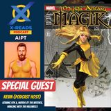 Ep 116: Mystic Arcana: Magik and Scarlet Witch with Kevin (Host of Solving for X)