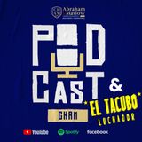 Un podcast con Tacubo Luchador