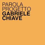 Gabriele Chiave: la personalità appartiene ai progetti, non ai designer