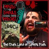 Getting Down with The Dark Lord of Loves Park