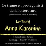 Un libro in cinque minuti - 9. Lev Tolstoj, Anna Karenina