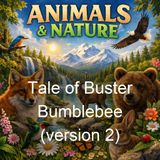 Tale of Buster Bumblebee version 2 - Arthur Scott Bailey