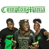 Monday Nighht Comptonmania Episode 30
