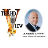 The HD View with Dr. Ottavio Vitolo, MD, MMS