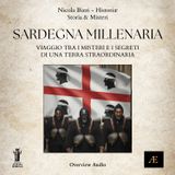 Sardegna Millenaria__Viaggio tra i misteri e i segreti di una terra straordinaria