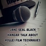 Jake Seal Black Hangar Talk About Rollei Film Techniques
