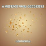 A Message from Goddesses