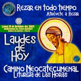 LAUDES DEL DIA DE HOY ✟ LUNES 14 DE OCTUBRE 2024 ✟ Camino Neocatecumenal ✟ Liturgia de las Horas.