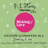 Intervista con il Cast di "Edoné - La Sindrome di Eva" Vol.2 - PitStory Extra Pt. 55