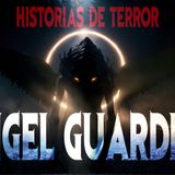 🩸 Historias de Terror: Ángel Guardián – Creepypasta de Miedo en Español