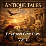 Boys' and Girls' Pliny Vol 3 - Pliny the Elder
