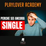 1819 - 3 Caratteristiche Da Avere Per CONQUISTARE Una Donna: Ecco Perché SEI Ancora SINGLE