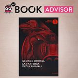 “La fattoria degli animali” di George Orwell: propaganda, potere e cecità collettiva