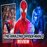 The Amazing Spider-Man 2 review (2014) : Power. Responsibility.