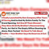 I Saved for 10 Years—Then My Family Claimed My Company | Best Reddit Stories
