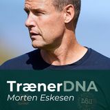 TrænerDNA: Hvem er Morten Eskesen?