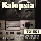 T01E01 Kalopsia El Podcast - Como Empezó Todo & la Descalsificación en la Era Digital