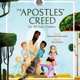 The Apostle's Creed – Ben Myers and Natasha Kennedy
