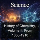 011 - Development of Physical Chemistry Since 1850
