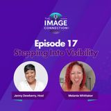 The Image Connection Show: Episode 17 - Stepping Into Visibility