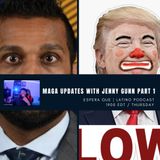 “MAGA Updates with Jenny Gunn Part 1” - #ES0020-06262025