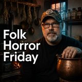 She Killed 3 Women To Save Her Son | Folk Horror Friday