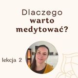 Dlaczego medytować?