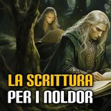 243. La scrittura per i Noldor